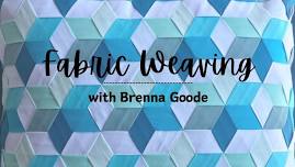 Six Point Star: Fabric Weaving with Brenna Goode