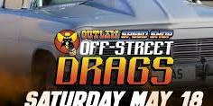 Outlaw Speed Shop Off-Street Drags