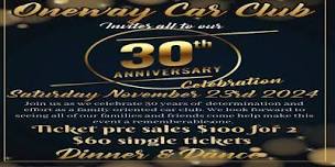 Oneway Car Club s 30th Anniversary dinner   dance,