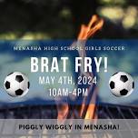 Menasha Girls Soccer Brat Fry!