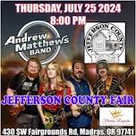 Andrew Matthews Band at Jefferson County Fair!