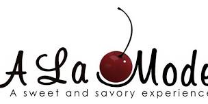 A La Mode: A Sweet & Savory Experience