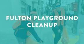 Fulton Playground Cleanup