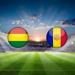 Bolivia vs Andorra International Friendlies