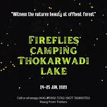 Fire-flies camping at Thokarwadi lake side 25 May-23 Jun 2023