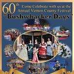 Vernon County Festival: Bushwhacker Days