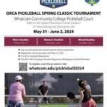 Orca Pickleball Spring Classic Tournament