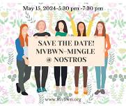 MVBWN Member Mingle at Nostro's