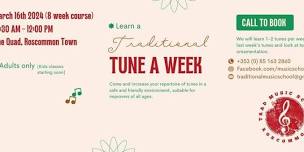 Learn a Traditional Tune a Week 8 Week Course