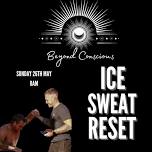 ICE SWEAT RESET