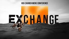 Exchange Men's Conference