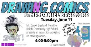 Drawing Comics with Mr. Daniel Bradford