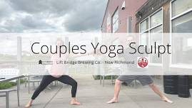 Couples Yoga Sculpt @ Lift Bridge Brewing. Co.