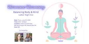 Hormone Harmony: Balancing Body & Mind