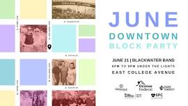 June Downtown Block Party