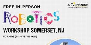 In-Person Event: Free Robotics Workshop, Somerset, NJ (7-14 Yrs)