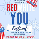 Red, White, and You Festival