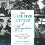 BOOK SIGNING - Ursuline Sisters of Youngstown: Serving the Mahoning Valley since 1874