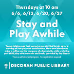 Stay and Play Awhile: June