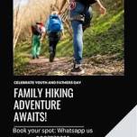 Fathers & Youth Day Hiking Event