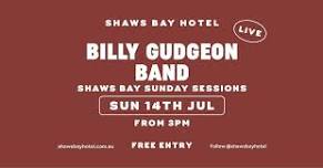 Shaws Bay Hotel Sunday Sessions ft. Billy Gudgeon Band