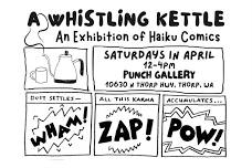 A Whistling Kettle: An Exhibition of Haiku Comics @ Punch Projects