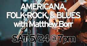 American, Folk-Rock & Blues with Matthew Borr