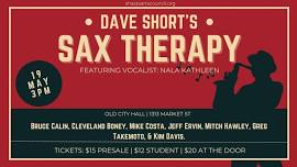 Dave Short's: Sax Therapy