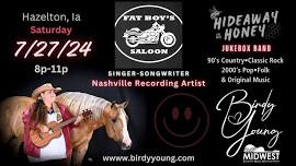 Birdy Young @ Fat Boy's Saloon-Hazelton, Ia