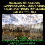 Awakening the Ancestors Ramapough Lenape Nation Traditional Pow Wow/Gathering 2024