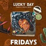 LD: Lucky Day Fridays