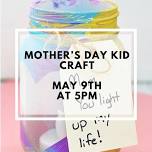 Mother's Day Kid Craft Night