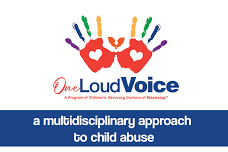 One Loud Voice — Children's Advocacy Centers of Mississippi