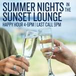 Summer Nights in the Sunset Lounge