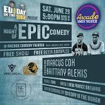 Ed & Day in The Burgh present | A Night of EPIC Comedy @ Arcade Comedy Theater