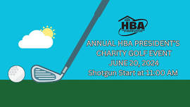 Annual HBA President's Charity Golf Event