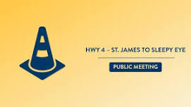 Public Meeting: Hwy 4 St. James to Sleepy Eye