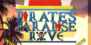 Pirate's Paradise Rave