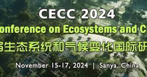 The 3rd Int'l Conference on Ecosystems and Climate Change (CECC 2024)