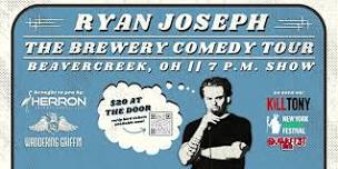 The Brewery Comedy Tour Feat. Ryan Joseph