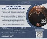 June Business Builder's Luncheon