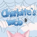 Live Theatre: Charlotte’s Web — The Grand