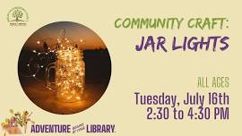 Community Craft: Jar Lights (All Ages)