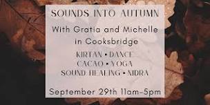 Sounds into Autumn with Gratia and Michelle