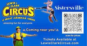 Lewis & Clark Circus -Sistersville - June 7-8