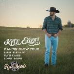 Kyle Elliott - Dancin' Slow Tour