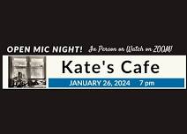 Kate's Cafe - Open Mic Night