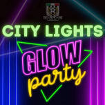 City Lights Glow Party