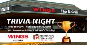 Kelowna-Rutland Wings Restaurant Thursday Night Trivia!