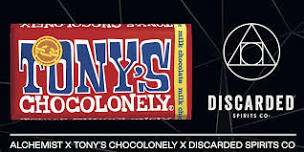 THE ALCHEMIST X TONY'S CHOCOLONELY X DISCARDED